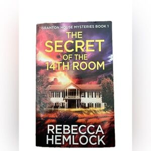 Granton House Mysteries Book 1: The Secret of the 14th Room